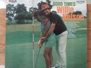 WILLIE NELSON GOOD TIMES LP 1968 RARE  DYNAGROOVE