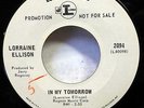 LORRAINE ELLISON 45 Try / In my tomorrow LOMA promo soul funk VG++  d1974