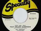 R&B Rocker 45 - Roy Montrell - That Mellow Saxophone/Oooh-Wow - Specialty - mp3