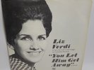 LIZ VERDI YOU LET HIM GET AWAY THINK IT OVER N. SOUL 7'' 45 RPM PROMO W/PIC SLV