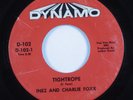 Northern Soul 45 INEZ AND CHARLIE FOXX Tightrope DYNAMO HEAR