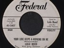 LULU REED & FREDDY KING: Your Love Keeps A-working On Me / Do The President Twi