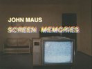 MAUS, John - Screen Memories - Vinyl (180 gram vinyl LP + MP3 download code)