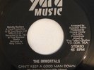 THE IMMORTALS - CAN'T KEEP A GOOD MAN DOWN - YARD MUSIC ( ROOTS 7 )