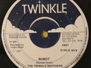 TWINKLE BROTHERS - ROBOT / DON'T TURN YOUR BACK ON US JAH - TWINKLE ( ROOTS 12 )