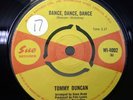 TOMMY DUNCAN - DANCE, DANCE, DANCE. ORIGINAL UK SUE. NORTHERN SOUL RARITY. EX