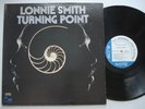 LONNIE SMITH Turning Point NM- BLUE NOTE BST 84313 Liberty Original PROMO LP RVG