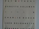 pat metheny / ornette coleman / charlie haden  lp song x        SEALED/NEW