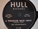 78 RPM RECORD BY THE HEARTBEATS-A THOUSAND MILES AWAY / OH BABY DON'T