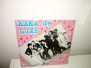 KAKA DE LUXE  EP  RSD  2018  ALASKA