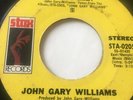 NORTHERN SOUL 45/ JOHN GARY WILLIAMS 