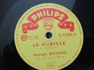 RARE ED1 78RPM  GEORGES BRASSENS LE GORILLE PHILIPS N72083 H FRANCE