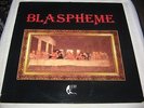BLASPHEME SAME BLASPHEME LP sortilege adx high power satan jokers