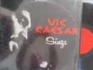 VIC CAESAR SINGS LP '68 CHERI ARIZONA LOUNGE JAZZ SINGER M- VINYL