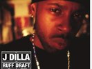 BRAND NEW J Dilla RSD 2018 'Ruff Draft Dillas Mix' Record Store Day 2018 Sealed