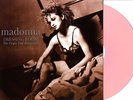 MADONNA - DRESSING ROOM THE VIRGIN TOUR REHEARSALS PINK VINYL LP COLOUR DISC PIC