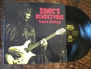 SONIC'S RENDEZVOUS LP-