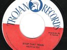 ? LISTEN - KEITH AND TEX - Stop That Train on Jamaican Trojan label