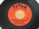 BOBBIE GENTRY & JODY REYNOLDS Stranger In The Mirror/Requiem For Love 45 HEAR