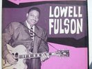 LOWELL FULSON  [ARHOOLIE] LP textured cover - 1962 original