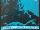 Janis Joplin: Me and Bobby McGee / Half moon. Rare Norway issue. EX+
