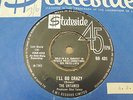 The Untamed - I'll Go Crazy 1965 UK 45 STATESIDE MOD