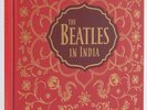 THE BEATLES IN INDIA 2018 HARDBACK BOOK NEW SEALED JOHN LENNON PAUL MCCARTNEY