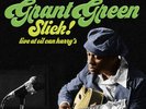GRANT GREEN - SLICK LIVE AT OIL CAN HARRY'S RSD 2018 - 2 LP GATEFOLD NUOVO SIGIL