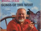 Burl Ives Songs Of The West Decca Vinyl LP