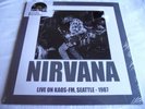 NIRVANA   LIVE ON KAOS-FM, SEATTLE 1987 ** Limited Ed. RSD 2016 LP No 879 SEALED
