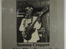 Sammy Cropper And His Wire Connections 