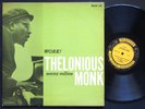 THELONIOUS MONK SONNY ROLLINS Work  LP PRESTIGE PRLP 7169 US 1959 RVG DG MONO