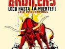 Loco Hasta La Muerte - BROILERS [LP]