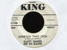 ELLIOTT SHAVER & HIS BLAZERS Scratch That Itch on King Promo Instro R&B 45 Hear