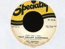 ROY MONTRELL That Mellow Saxophone on Specialty Original R&B Rocker 45 Hear