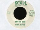 LINK DAVIS Beatle Bug on Kool Sleazy Instro R&B Rocker 45 Hear