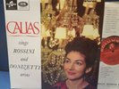 @SAX 2564 *SEMICIRCLE* 1ST* MARIA CALLAS* SINGS *ARIAS: ROSSINI /DONIZETTI* NM