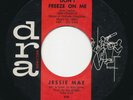 JESSIE MAE Don't Freeze On Me DRA In-Demand R&B Soul 45 Hear KILLER