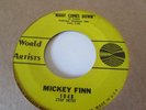 MICKEY FINN GARAGE 45 ON WORLD ARTISTS LABEL NIGHT COMES DOWN /THIS SPORTING