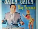 RAY TERRACE Baila Baila Mambo SALSA Boogaloo w/Manny Roman REISSUE SEALED