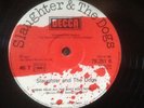 Rare Slaughter and the Dogs 12' Single French copy