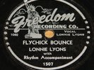 LONNIE LYONS FLYCHICK BOUNCE b/w FAR AWAY USA FREEDOM 78 RPM E+ EX PLUS GRADE