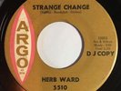Herb Ward - Strange Chances 45 Argo rare Detroit Northern soul