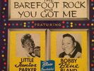 BOBBY BLAND JUNIOR PARKER The Barefoot Rock And You Got Me LP DUKE DLP 72 NM-