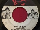 THE ROCKIN' GIBRALTERS - BUG OF SOUL -  60'S GARAGE SOUL 45  HEAR IT
