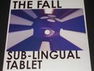 THE FALL sub-lingual tablet UK 2-LP new DIFFERENT VERSIONS THAN CD mark e smith