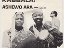 KABBALA Ashewo Ara / Voltan Dance RARE UK 7