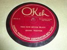 78rpm - Okeh 40143 - Henry Whitter - The New River Train