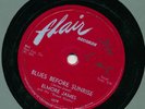 Elmore James Flair 1079 E+ blues 78 Good Bye b/w Blues Before Sunrise