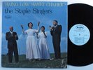 STAPLE SINGERS Swing Low Sweet Chariot VEE JAY LP NM/VG+ SHRINK
